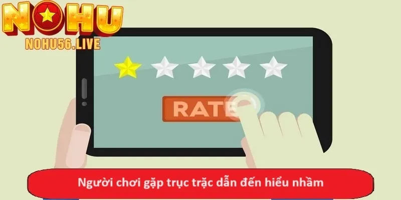 Người chơi gặp trục trặc dẫn đến hiểu nhầm