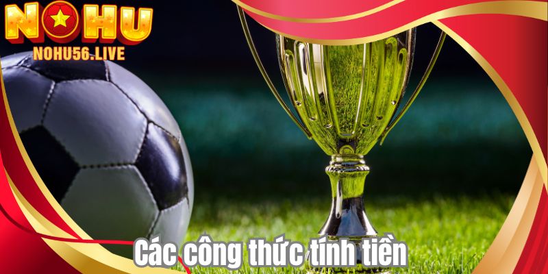 Các công thức tính tiền 