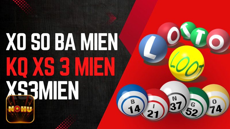 Xổ số NoHu - Xổ số siêu tốc linh hoạt